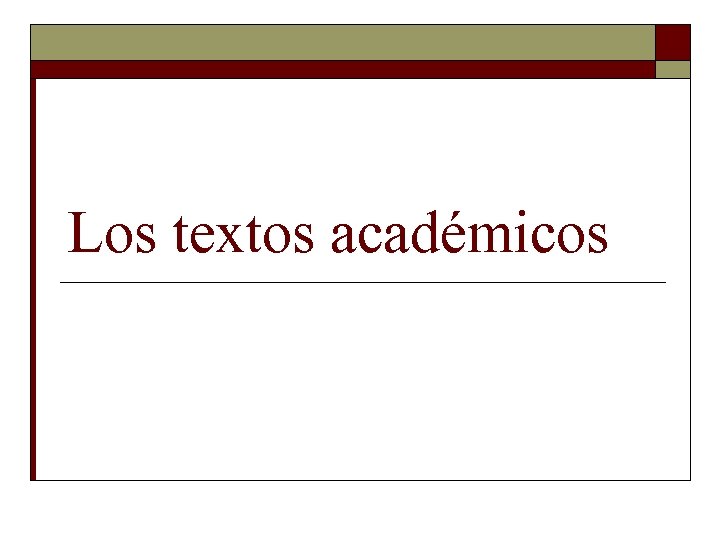 Los textos académicos 