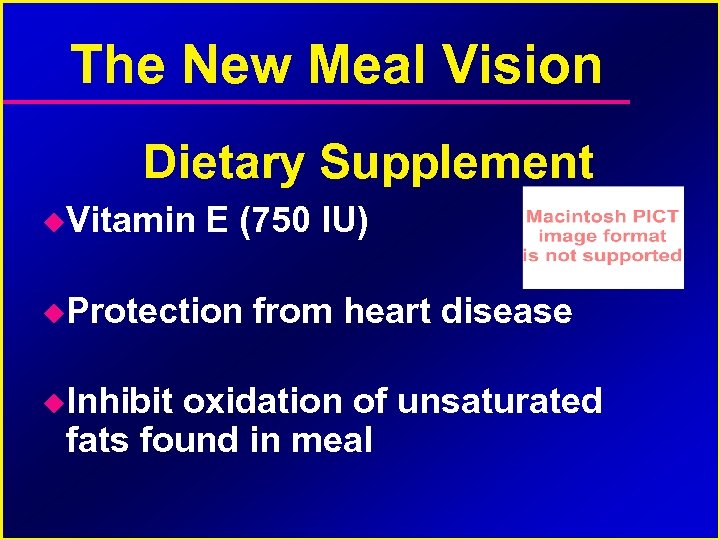 The New Meal Vision Dietary Supplement Vitamin E (750 IU) Protection Inhibit from heart