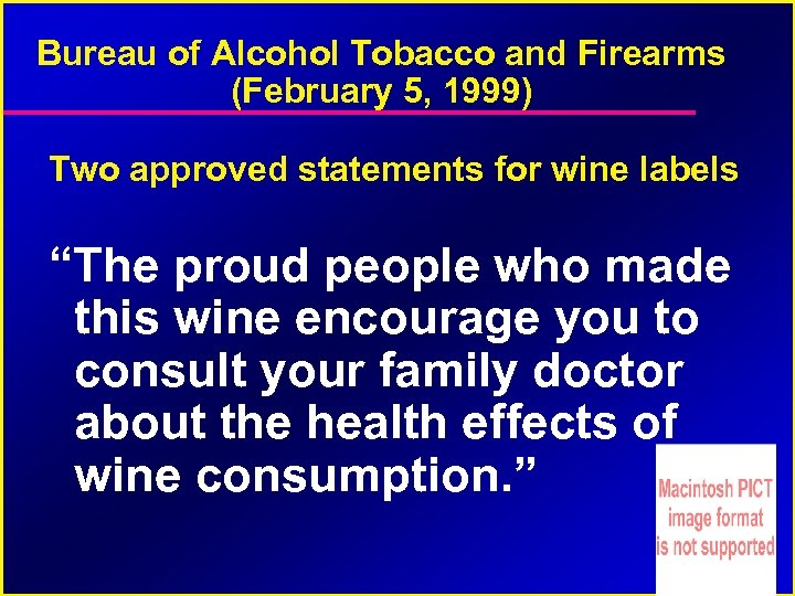 Bureau of Alcohol Tobacco and Firearms (February 5, 1999) Two approved statements for wine