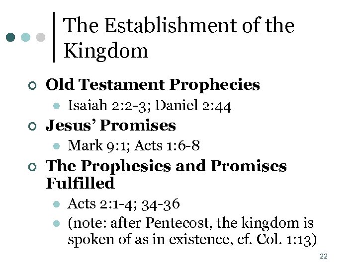 The Establishment of the Kingdom ¢ Old Testament Prophecies l ¢ Jesus’ Promises l