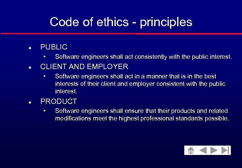 Code of ethics - principles l PUBLIC • l CLIENT AND EMPLOYER • l