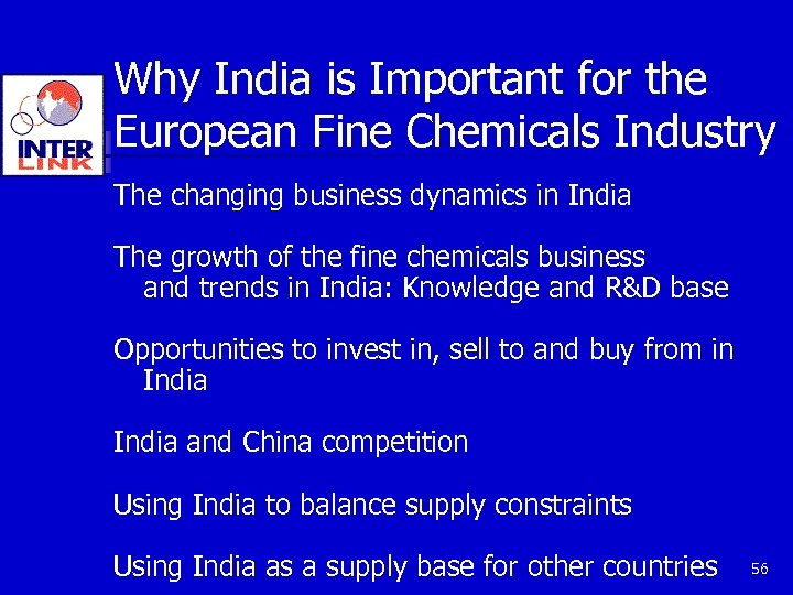 Why India is Important for the European Fine Chemicals Industry The changing business dynamics