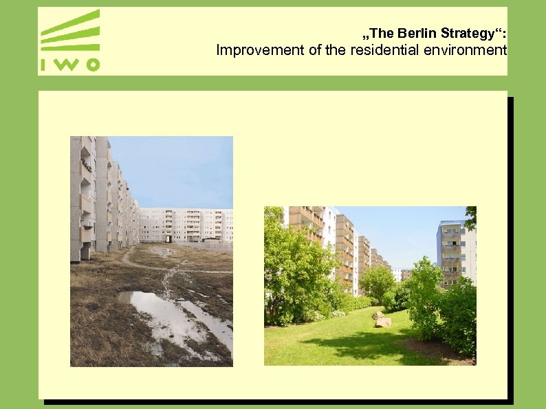 „The Berlin Strategy“: Improvement of the residential environment 