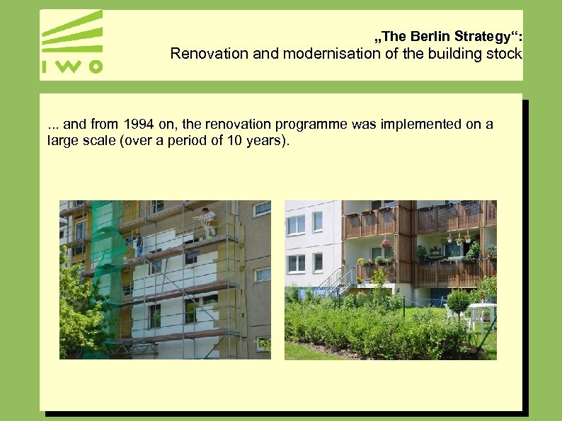 „The Berlin Strategy“: Renovation and modernisation of the building stock . . . and