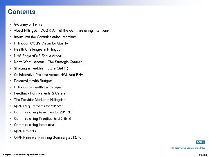 Contents • Glossary of Terms • About Hillingdon CCG & Aim of the Commissioning