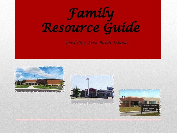 Family Resource Guide Reed City Area Public Schools 