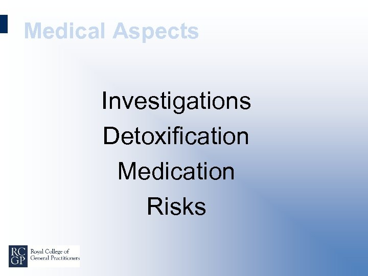 Medical Aspects Investigations Detoxification Medication Risks 