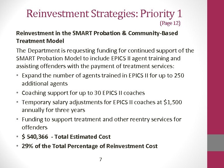 Reinvestment Strategies: Priority 1 (Page 12) Reinvestment in the SMART Probation & Community-Based Treatment