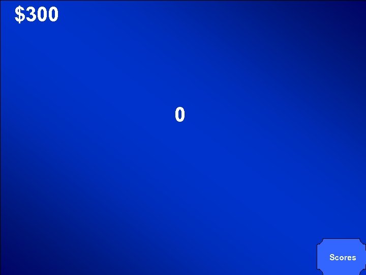 © Mark E. Damon - All Rights Reserved $300 0 Scores 