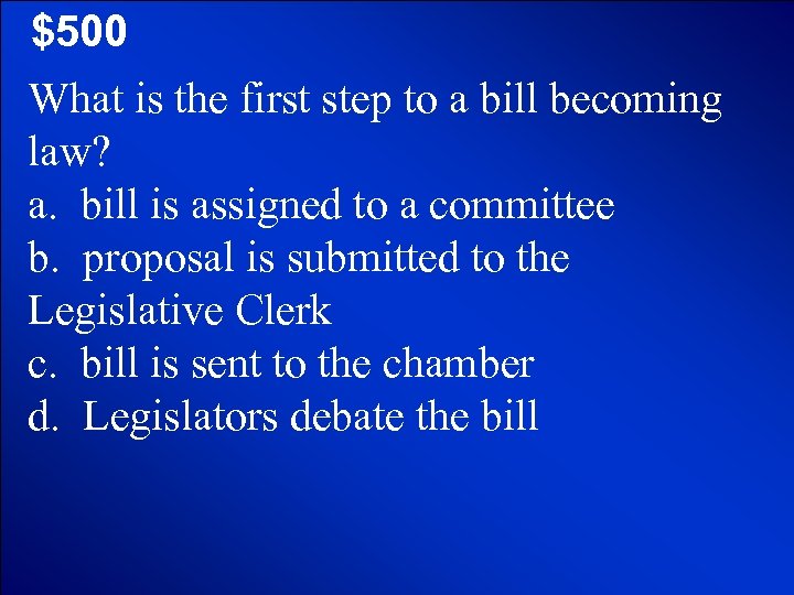 © Mark E. Damon - All Rights Reserved $500 What is the first step