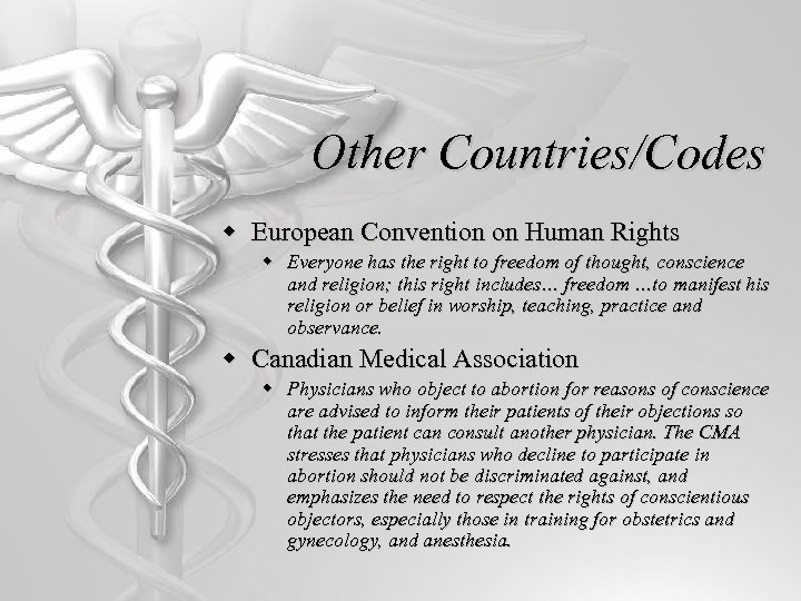 Other Countries/Codes w European Convention on Human Rights w Everyone has the right to