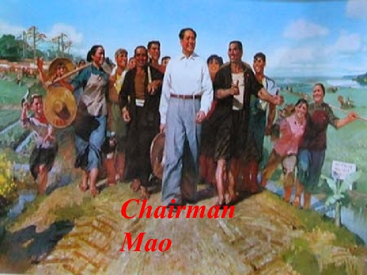 Chairman Mao 