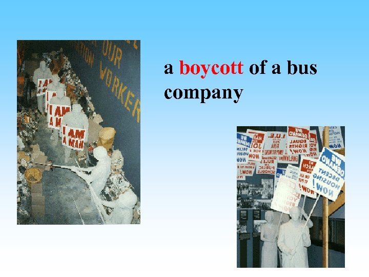 a boycott of a bus company 