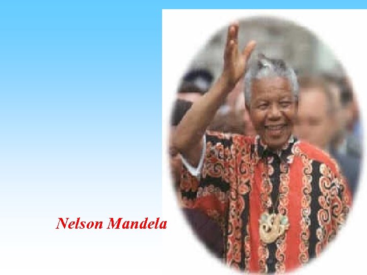 Nelson Mandela 