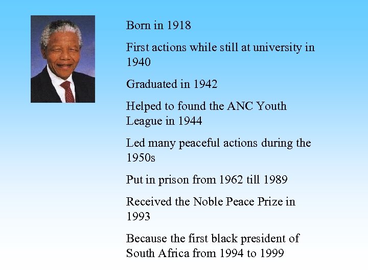 Born in 1918 First actions while still at university in 1940 Graduated in 1942