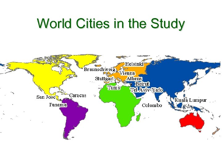 World Cities in the Study 