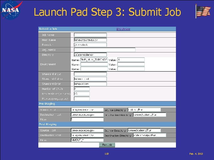 Launch Pad Step 3: Submit Job 118 Feb. 4, 2003 