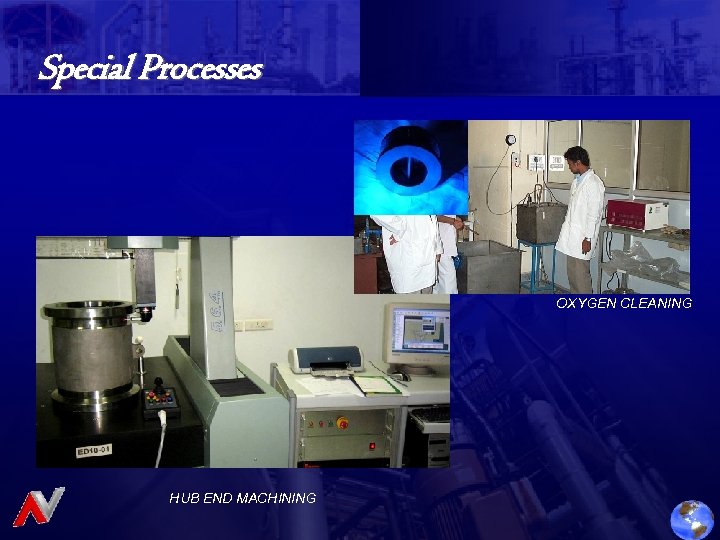 Special Processes OXYGEN CLEANING HUB END MACHINING 