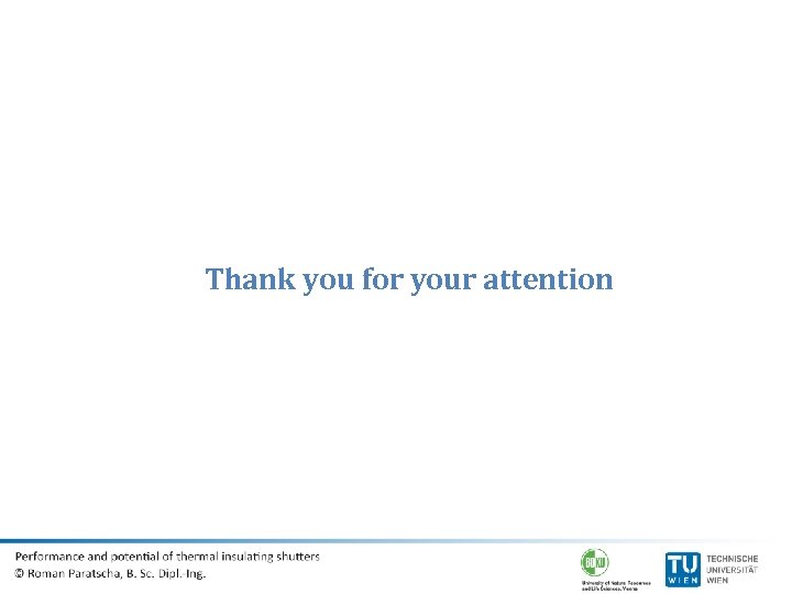 Thank you for your attention 