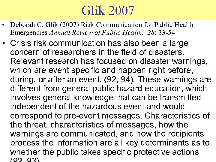 Glik 2007 • Deborah C. Glik (2007) Risk Communication for Public Health Emergencies Annual