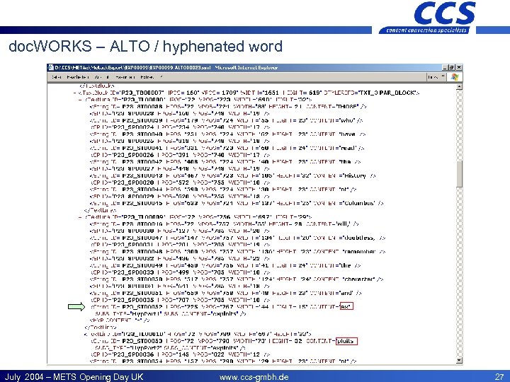 CCS – Offices doc. WORKS – ALTO / hyphenated word July 2004 – METS