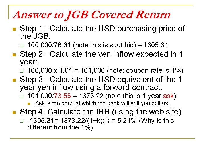 Answer to JGB Covered Return n Step 1: Calculate the USD purchasing price of