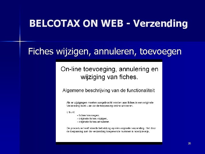 BELCOTAX ON WEB - Verzending Fiches wijzigen, annuleren, toevoegen 26 
