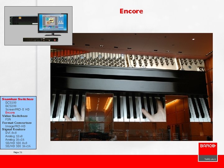 Encore Seamless Switchers DCS 100 DCS 200 Screen. PRO-II HD Encore Video Switchers FSN