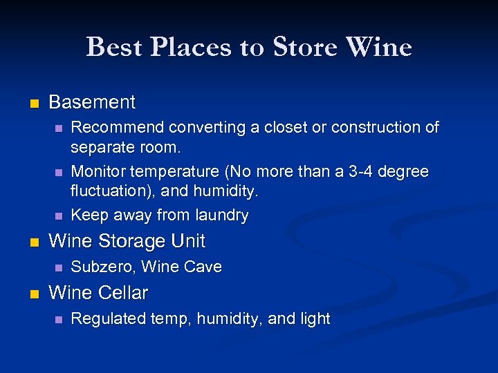 Best Places to Store Wine n Basement n n Wine Storage Unit n n
