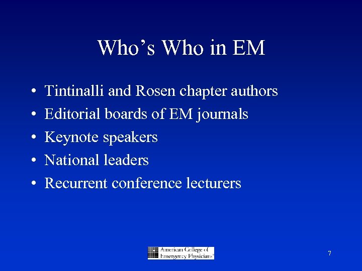 Who’s Who in EM • • • Tintinalli and Rosen chapter authors Editorial boards