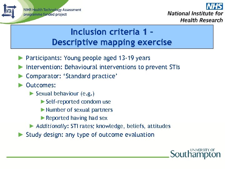 Inclusion criteria 1 Descriptive mapping exercise ► ► Participants: Young people aged 13 -19