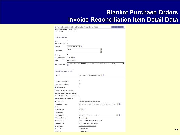 Blanket Purchase Orders Invoice Reconciliation Item Detail Data 43 