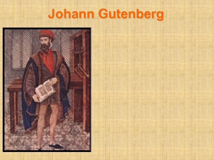 Johann Gutenberg 