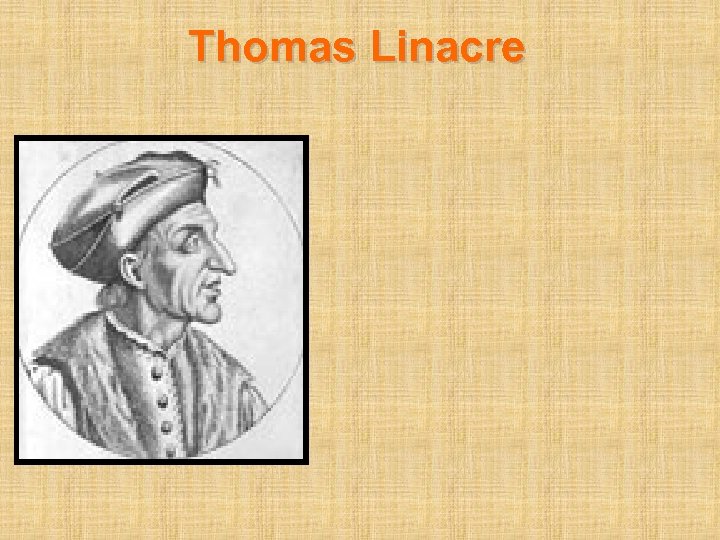 Thomas Linacre 