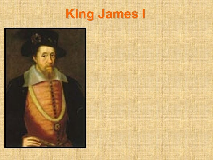 King James I 