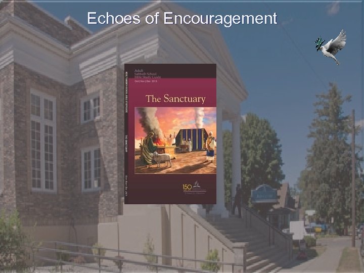 Echoes of Encouragement 