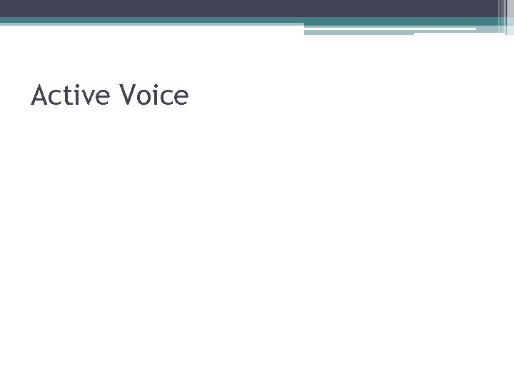 Active Voice 
