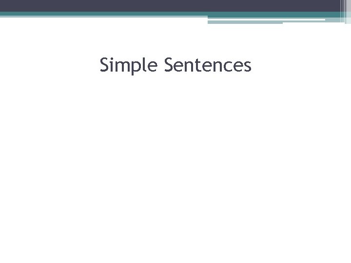 Simple Sentences 
