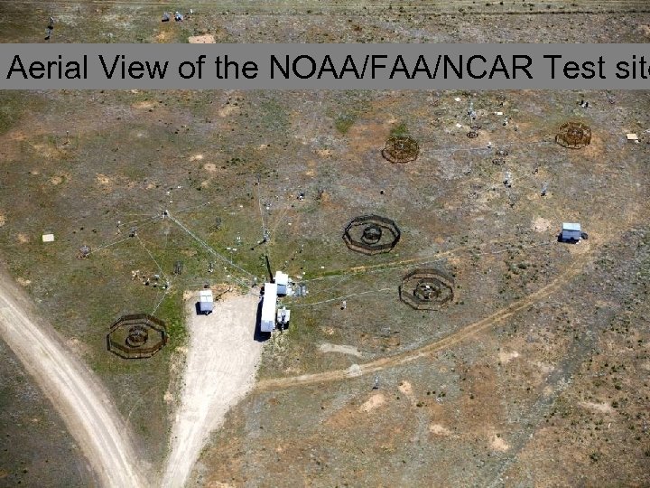 Aerial View of the NOAA/FAA/NCAR Test site 11 