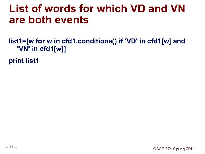 List of words for which VD and VN are both events list 1=[w for