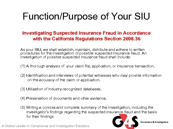 Function/Purpose of Your SIU Investigating Suspected Insurance Fraud in Accordance with the California Regulations