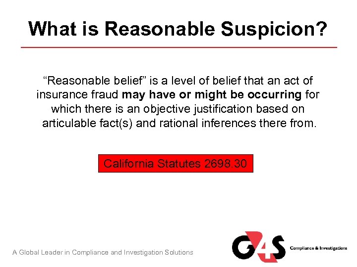 What is Reasonable Suspicion? “Reasonable belief” is a level of belief that an act