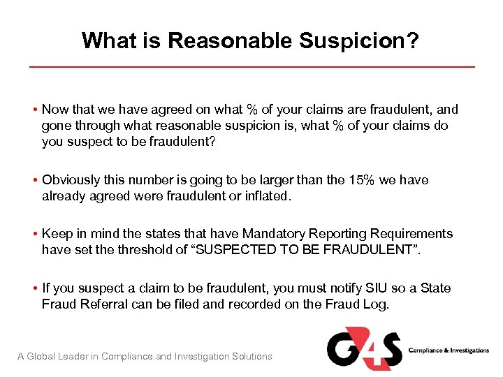 What is Reasonable Suspicion? • Now that we have agreed on what % of