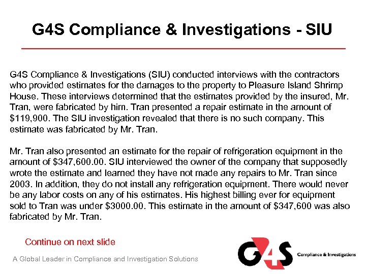 G 4 S Compliance & Investigations - SIU G 4 S Compliance & Investigations