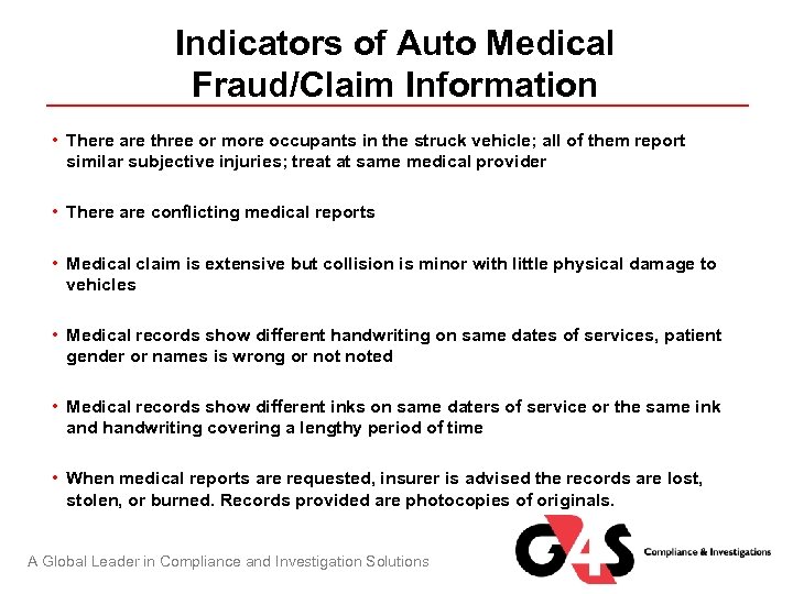 Indicators of Auto Medical Fraud/Claim Information • There are three or more occupants in