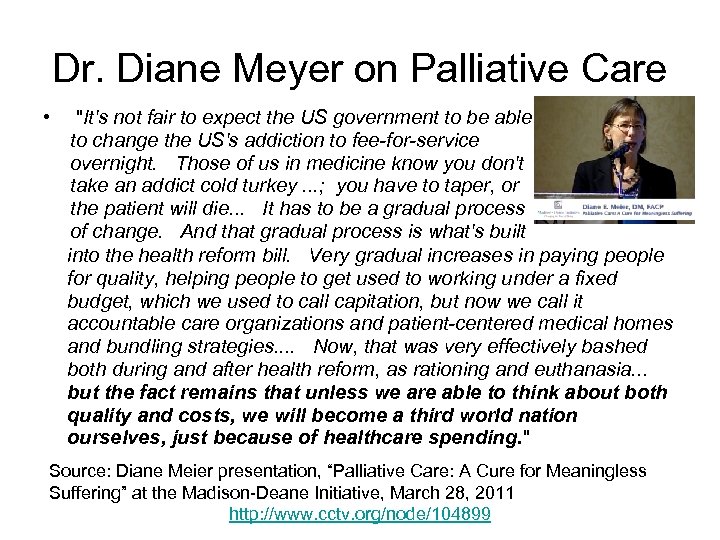 Dr. Diane Meyer on Palliative Care • 