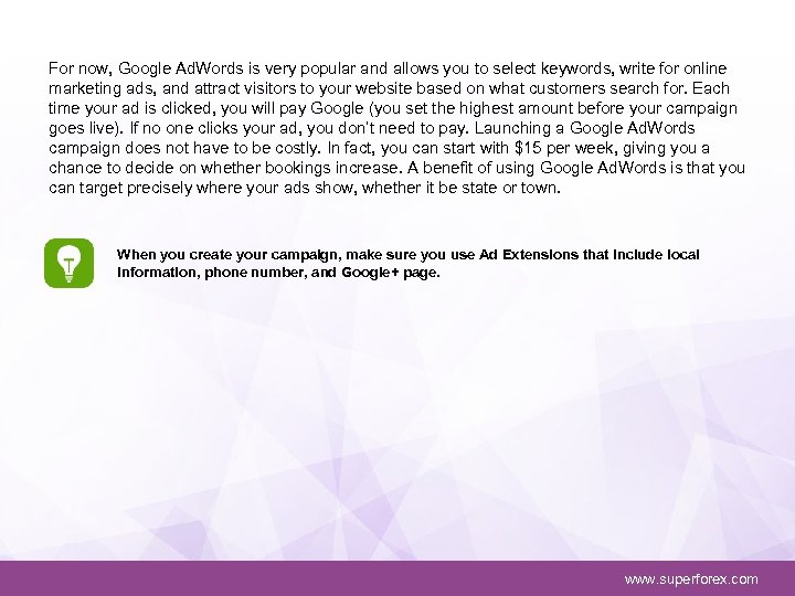For now, Google Ad. Words is very popular and allows you to select keywords,