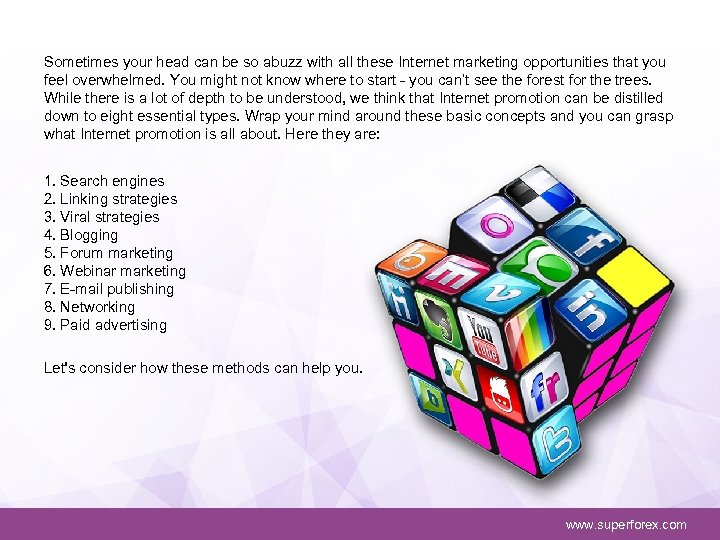 Sometimes your head can be so abuzz with all these Internet marketing opportunities that