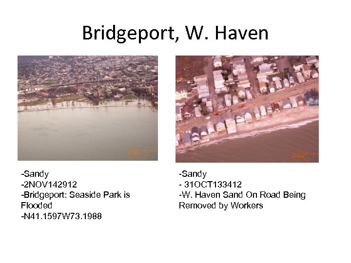 Bridgeport, W. Haven -Sandy -2 NOV 142912 -Bridgeport: Seaside Park is Flooded -N 41.
