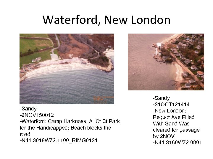 Waterford, New London -Sandy -2 NOV 150012 -Waterford: Camp Harkness: A Ct St Park